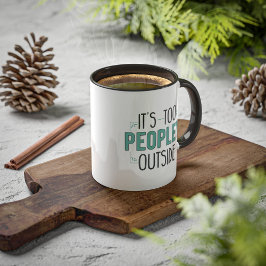 Zu viele Leute draußen stellen Coworker Geburtstag Tasse