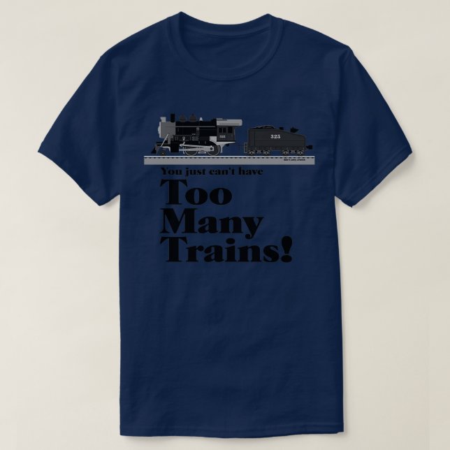 Zu viele Züge schwarze Schrift T-Shirt (Design vorne)