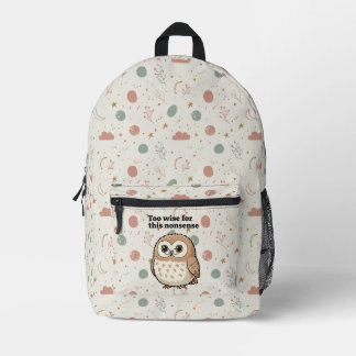 "Zu weise für diesen Unsinn" Eulen-Design Bedruckter Rucksack