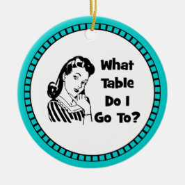 Zu welchem Tabelle gehe ich? Keramik Ornament