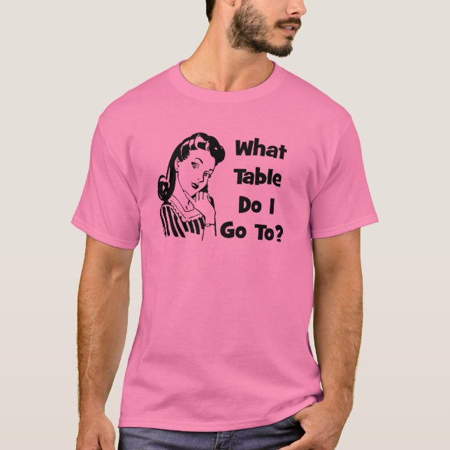 Zu welchem Tabelle gehe ich? T-Shirt (Vorderseite)