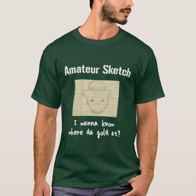 Zu wissen ich will, um wo DA-Gold an? T-Shirt (Vorderseite)