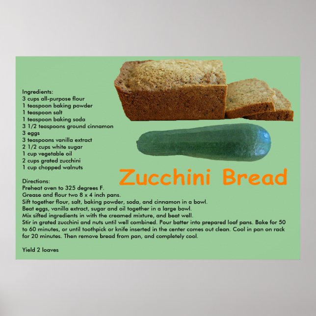 Zucchini Brot Rezept Print Poster (Vorne)