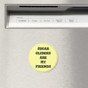 Zuckerhut sind meine Freunde Magnet