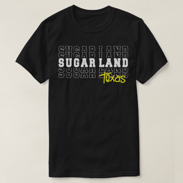 Zuckerland Stadt Texas Zucker Land TX T-Shirt (Design vorne)