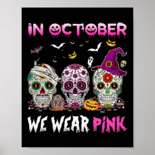 Zuckerrüben im Oktober tragen wir rosa Brustkrebs Poster