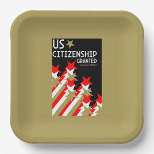 Zuerkennung der US-Staatsbürgerschaft Pappteller