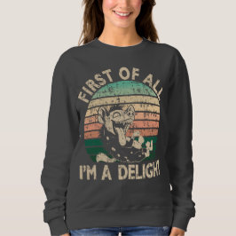 Zuerst bin ich ein Vergnügen - Hyena Sweatshirt