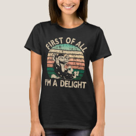 Zuerst bin ich ein Vergnügen - Hyena T-Shirt