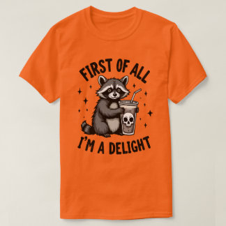 Zuerst einmal, ich bin ein entzückender Waschbär m T-Shirt