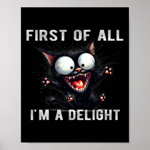 Zuerst I39m ein erstaunlicher, sonniger Sarcastic  Poster
