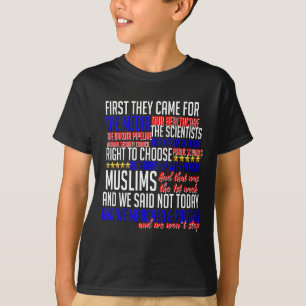 Zuerst kamen sie zu Shirt Science Zivil Rights Res