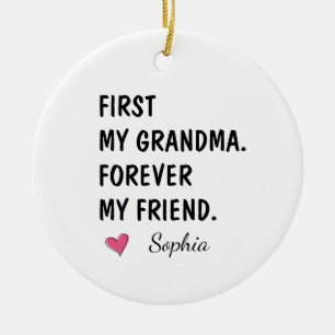 Zuerst meine Oma, für immer meine Freundin Keramik Ornament