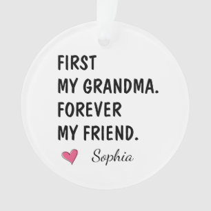 Zuerst meine Oma, für immer meine Freundin Ornament