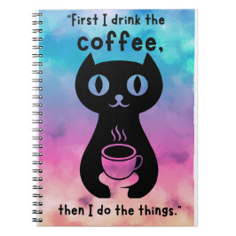 Zuerst trinke ich Kaffee, dann mache ich das Ding Notizblock