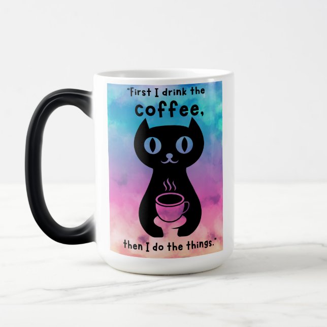 Zuerst trinke ich Kaffee, dann mache ich das Ding Verwandlungstasse (Links)