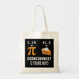 Zufall nicht Pi Pie Math Meme Math Geek Nerd Pi Tragetasche