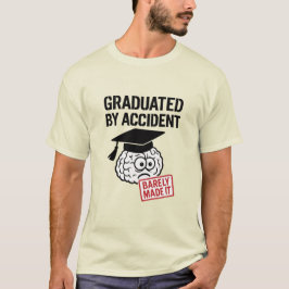 ZUfällig BESTANDEN T-Shirt