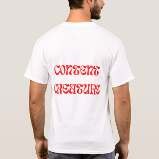 Zufriedene Kreatur mit Englischkenntnissen T-Shirt