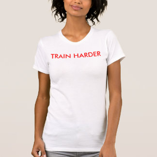 Zug-härterer T - Shirt