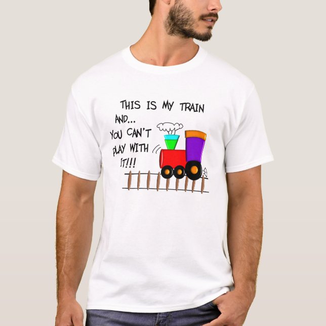 Zug-Liebhaber-T - Shirts "dieses ist mein Zug " (Vorderseite)