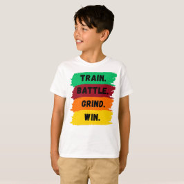 Zug, Schlacht, Grind, gewinnen motivierend Slogan T-Shirt