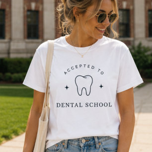 Zugelassen zur Zahnmedizinschule, zukünftiger Zahn T-Shirt