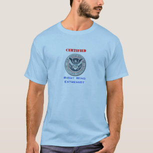 Zugelassener rechter Flügel-Extremist-T - Shirt