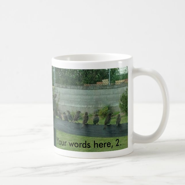 Zügelt Vögel auf einer Schiene Ihre Worte Tasse (Rechts)