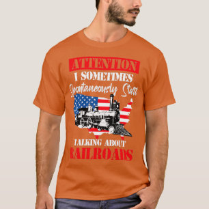 Zugfahrerverfolgung spontan sprechen R T-Shirt