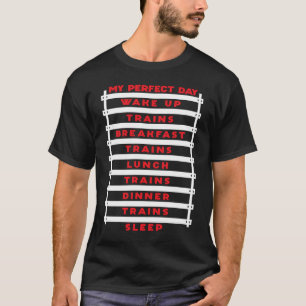 Zugmodell Perfect Day Lokomotive Railway T-Shirt
