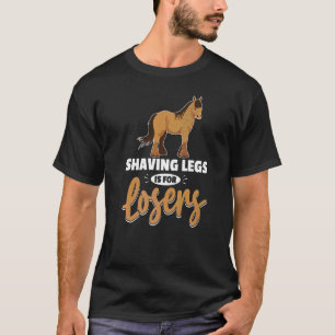 Zugpferd-Meme für einen Clydesdale-Reiter  4 T-Shirt