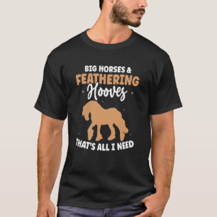 Zugpferd-Meme für einen Clydesdale-Reiter 5 T-Shirt
