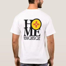 ZUHAUSE Abuquerque NM (Rückseite) T-Shirt