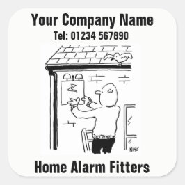 Zuhause Alarm Fitter Business-Aufkleber Quadratischer Aufkleber