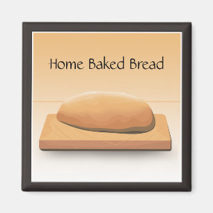 Zuhause Baked Brot Custom Magnet