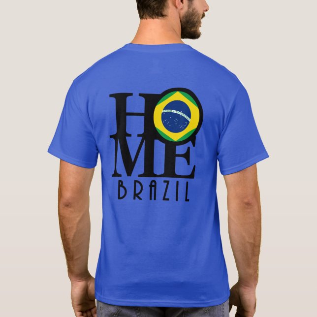 ZUHAUSE Brasilien (Rückseite) T-Shirt (Rückseite)