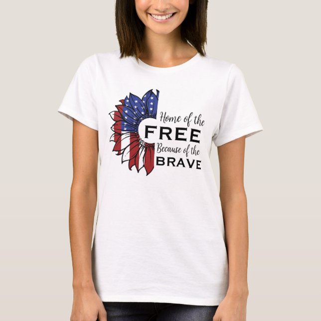 Zuhause der Freien Patriotischen Sonnenblume T-Shirt (Vorderseite)