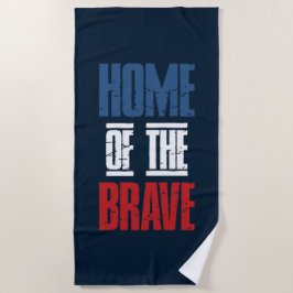 Zuhause der Tapferkeit Strandtuch