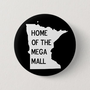 Zuhause des Buttons für das Mega Mall MN Silhouett