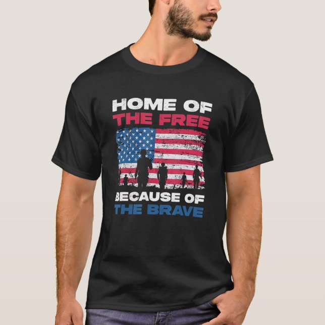 Zuhause des Freien wegen der Tapferkeit für unabhä T-Shirt (Vorderseite)