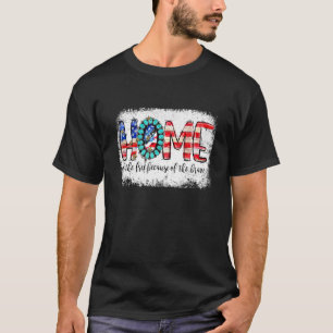 Zuhause des Freistaates wegen der tapferen US-Flag T-Shirt