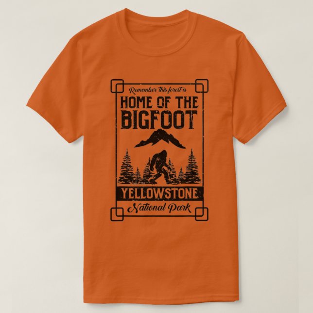Zuhause des Geschenks des Bigfoot Yellowstone Nati T-Shirt (Design vorne)