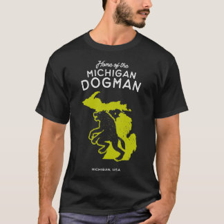 Zuhause des Michigan Dogman Michigan USA T-Shirt