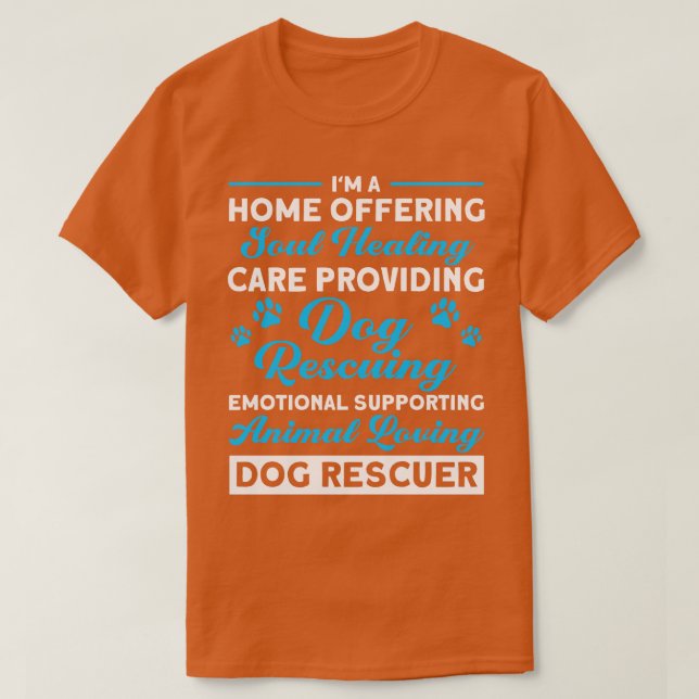 Zuhause, die Tierliebhabern einen Hunderettungshun T-Shirt (Design vorne)