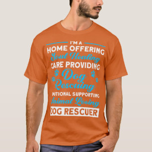 Zuhause, die Tierliebhabern einen Hunderettungshun T-Shirt