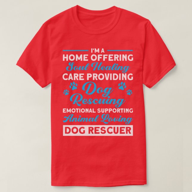 Zuhause, die Tierliebhabern einen Hunderettungshun T-Shirt (Design vorne)
