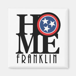 ZUHAUSE Franklin Tennessee Magnet