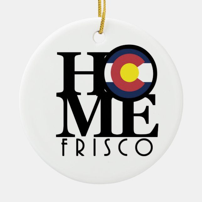 ZUHAUSE Frisco Colorado Keramik Ornament (Vorne)