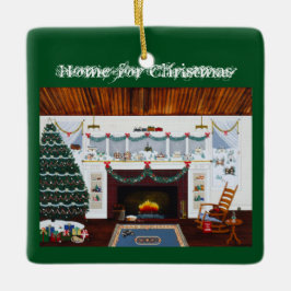 "Zuhause für Weihnachten" Keramikornament
